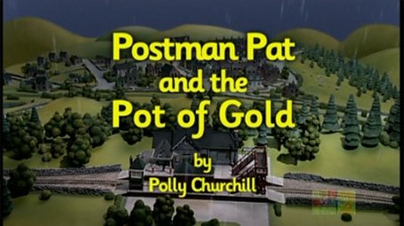 Postman Pat and the Pot of Gold (2006) - Episode 3 poster and promotional image