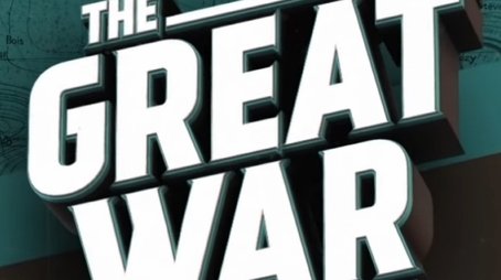 The Great War (2014) - TV Show poster and promotional image