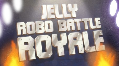 Jelly Robo Battle Royale (2025) - Episode 28 poster and promotional image
