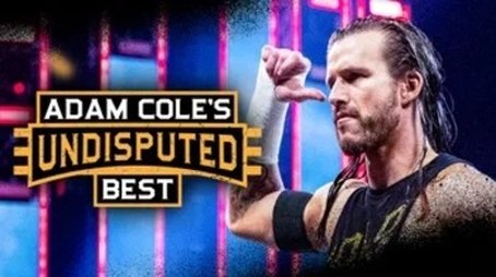 Adam Cole’s Undisputed Best (2020) - Episode 35 poster and promotional image