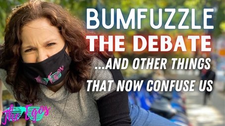 Bumfuzzle, The Debates & Other Things That Now Confuse Us (2020) - Episode 17 poster and promotional image