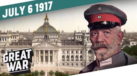 Turmoil In The Reichstag - The Kerensky Offensive - Week 154 (2017) - Episode 27 poster and promotional image
