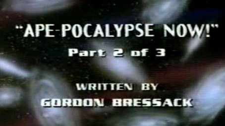 Ape-pocalypse Now! (1997) - Episode 25 poster and promotional image