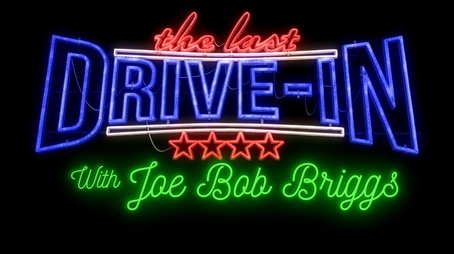 The Last Drive-in with Joe Bob Briggs (2019) poster