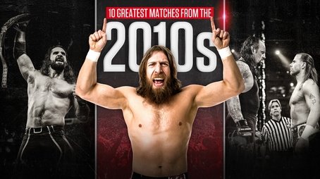 10 Greatest Matches From the 2010s (2020) - Episode 16 poster and promotional image