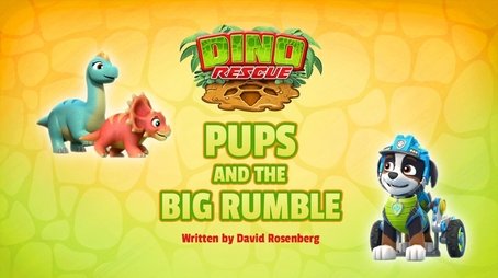 Dino Rescue: Pups and the Big Rumble (2020) - Episode 12 poster and promotional image