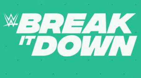 WWE Break it Down (2020) poster