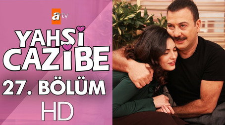 Yahşi Cazibe Сезон 1