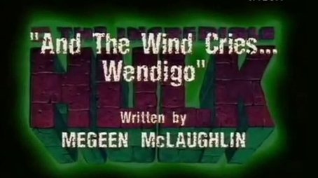 And the Wind Cries... Wendigo! (1996) - Episode 10 poster and promotional image