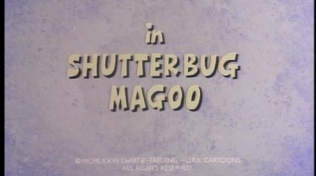 Shutterbug Magoo (1977) - Episode 30 poster and promotional image