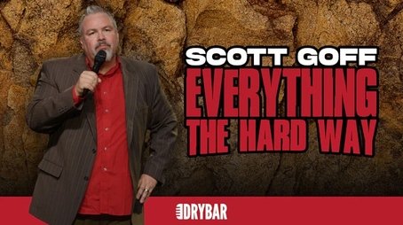 Scott Goff: Everything the Hard Way (2022) - Episode 65 poster and promotional image