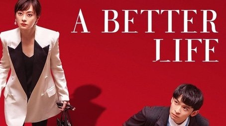 A Better Life (2025) tvshow poster - Click for spoilers and plot summary