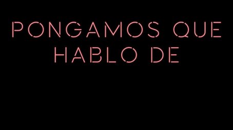 Pongamos que hablo de (2020) poster