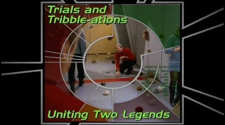 Immer die Last mit den Tribbles: Zwei Legenden vereint