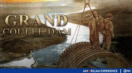 Grand Coulee Dam (2012) - Episode 6 poster and promotional image