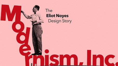 Modernism, Inc.: The Eliot Noyes Design Story (2024) poster