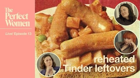 Reheated Tinder Leftovers (2021) - Episode 13 poster and promotional image