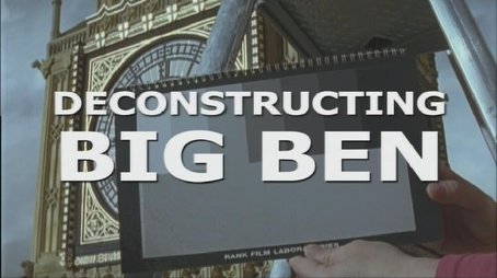 Deconstructing Big Ben (2005) - Episode 166 poster and promotional image