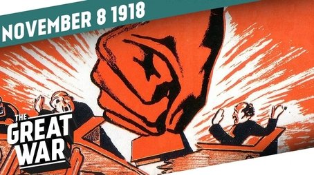 Revolution in Germany - Armistice in Austria - Week 224 (2018) - Episode 45 poster and promotional image