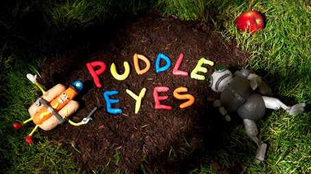 Puddle Eyes
