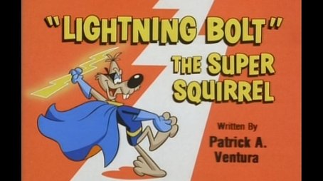 Lightning Bolt the Super Squirrel (1991) - Episode 15 poster and promotional image