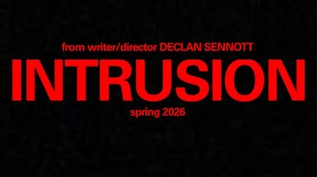 Declan Sennott’s Intrusion (2026) poster