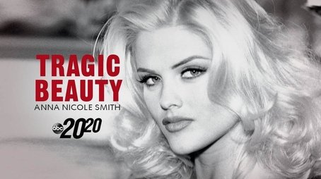 Tragic Beauty: Anna Nicole Smith (2021) - Episode 12 poster and promotional image