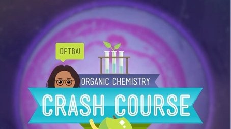 Crash Course Organic Chemistry (2020) poster