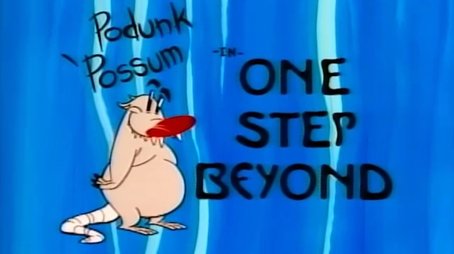 Podunk Possum: One Step Beyond (1996) - Episode 21 poster and promotional image