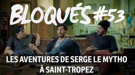 Les aventures de Serge Le Mytho à St Tropez (2016) - Episode 53 poster and promotional image
