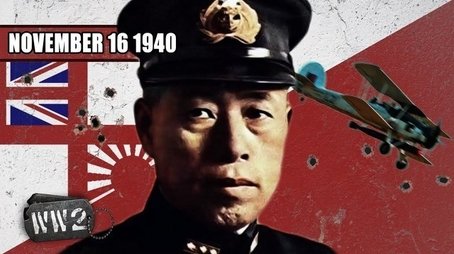 Week 064 - Britain shows Japan how to Attack Pearl Harbor - Battle of Taranto - WW2 - November 16, 1940 (2019) - Episode 46 poster and promotional image