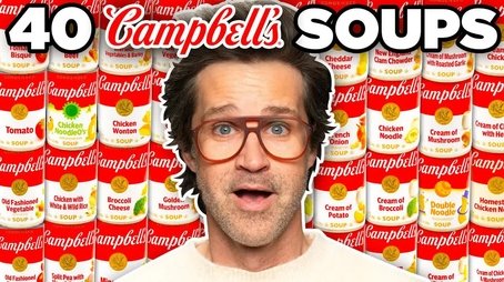 We Tried EVERY Campbell's Soup Flavor (2024) - Episode 36 poster and promotional image