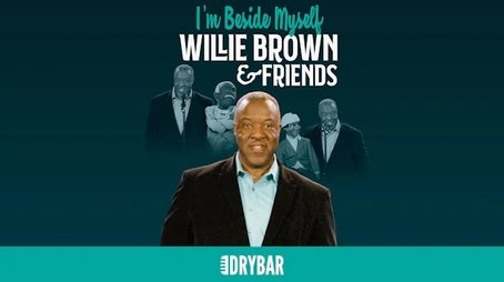 Willie Brown & Friends: I'm Beside Myself (2022) - Episode 53 poster and promotional image