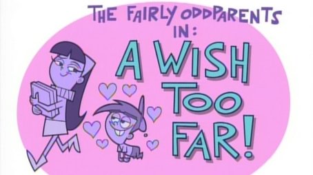 A Wish Too Far