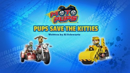 Moto Pups: Pups Save the Kitties (2021) - Episode 34 poster and promotional image