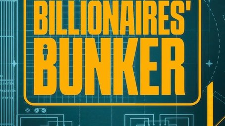 Billionaires' Bunker (2025) poster