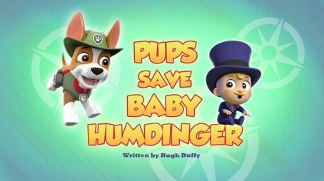 Pups Save Baby Humdinger (2018) - Episode 44 poster and promotional image