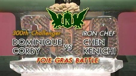 Chen vs Dominique Corby (Foie Gras Battle) (1999) - Episode 30 poster and promotional image