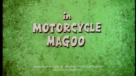 Motorcycle Magoo (1977) - Episode 3 poster and promotional image