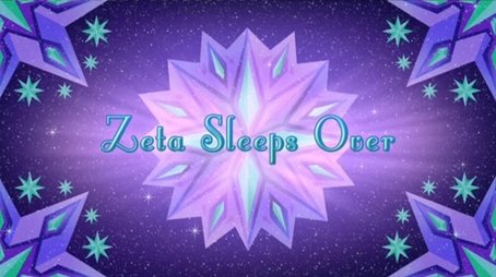 Zeta Sleeps Over (2020) - Episode 4 poster and promotional image