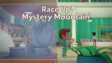 Race Up to Mystery Mountain