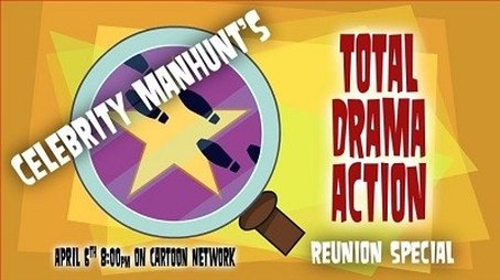 Celebrity Manhunt's Total Drama Action Reunion Special (2010) - Episode 5 poster and promotional image