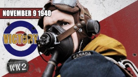 Week 063 - Britain’s First Victory, Germany Plunders Europe & Mussolini’s Folly - WW2 - November 9, 1940 (2019) - Episode 45 poster and promotional image