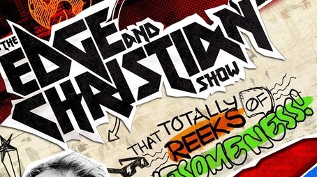 The Edge and Christian Show That Totally Reeks of Awesomeness (2016) poster