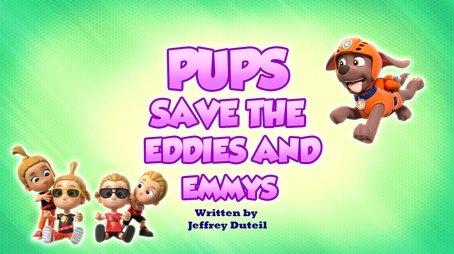 Pups Save the Eddies and Emmys (2023) - Episode 37 poster and promotional image