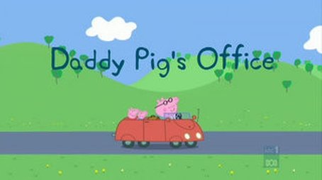 Daddy Pig's Office