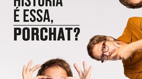 Que História é Essa, Porchat? (2019) poster