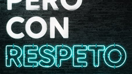 Pero con respeto (2021) poster