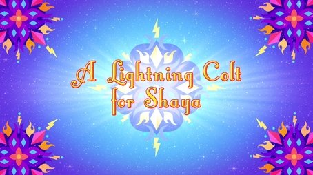 A Lightning Colt for Shaya (2018) - Episode 29 poster and promotional image