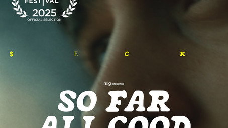 So Far All Good (2025) poster